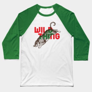 Wild Thing! Baseball T-Shirt